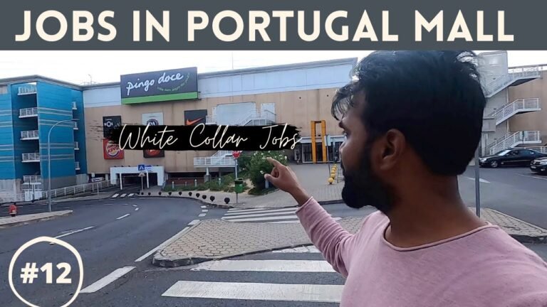 Portugal White Collar Jobs kaise Milegi, Portugal Mall | EP 12 |
