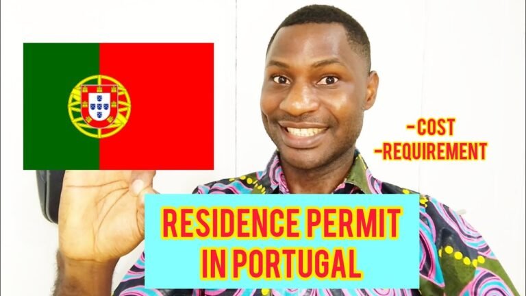 REQUIREMENTS AND COST OF RESIDENCE PERMIT IN PORTUGAL