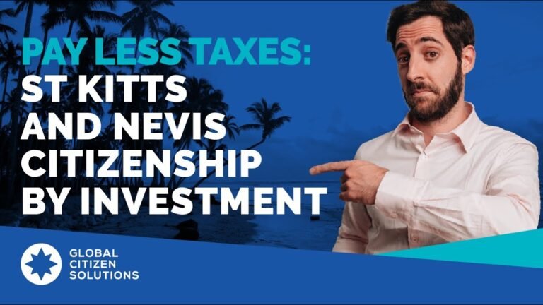 St Kitts and Nevis Citizenship by investment: Pay Less Taxes