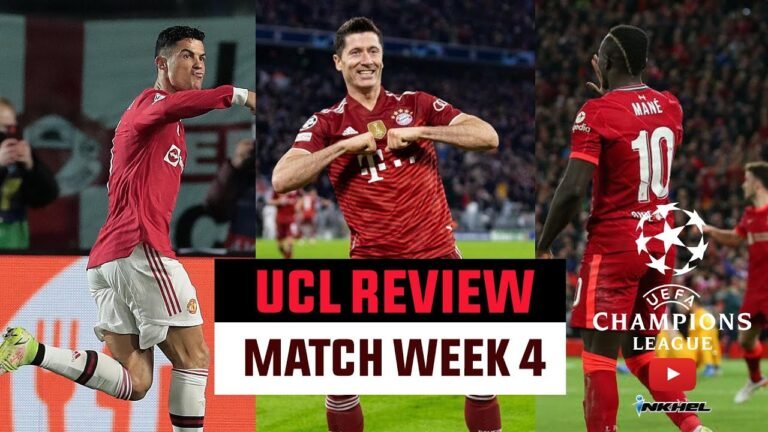 #UCL Match Week 4 Review