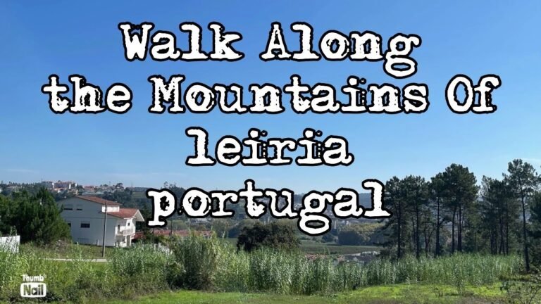 Walk in the hills of Leiria | Expat Portugal | Relocate | Retire | Live outside the box | Abroad