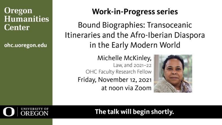 Work-in-Progress talk "Bound Biographies" with Michelle McKinley Work-in-Progress talk "Bound Biographies" with Michelle McKinley