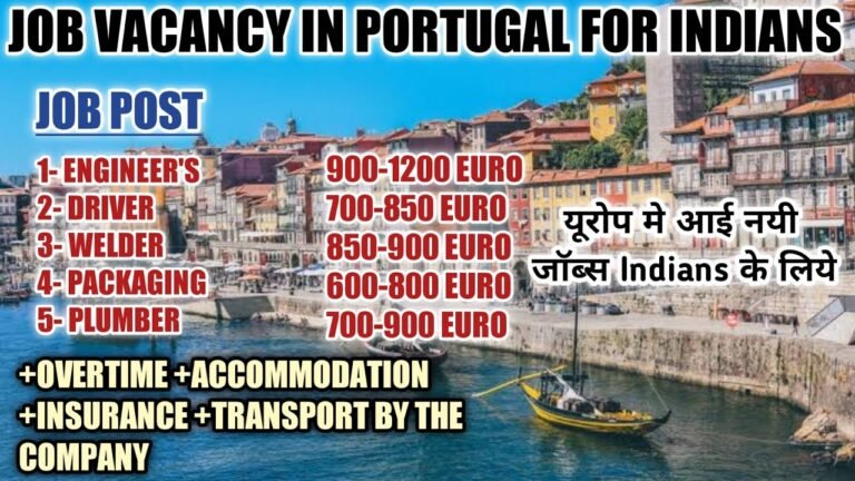 jobs in Portugal for indian|Portugal work visa for indian|यूरोप मे आई नयी जॉब्स indians के लिये|