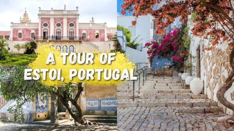 A Tour of Estoi, Portugal A Tour of Estoi, Portugal