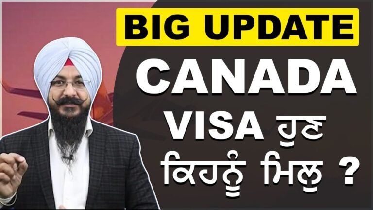 BIG UPDATE | CANADA VISA  ਹੁਣ ਕਿਹਨੂੰ ਮਿਲੁ .? | pinnacle immigration