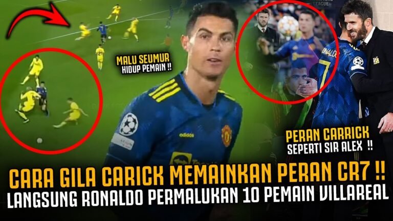 CARA GILA CARICK MEMAINKAN RONALDO PERMALUKAN 10 PEMAIN VILLAREAL ‼️ Aksi Viral CR7 Mu VS Villareal