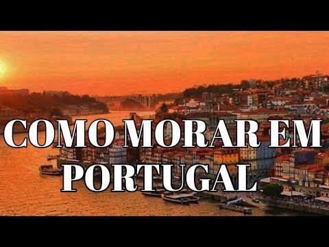 Como morar em Portugal / saiba quanto levar em dinheiro / passo a passo