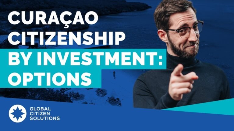 Curação Citizenship by Investment: Options