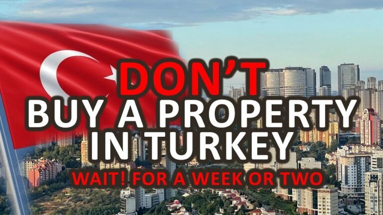 Don’t buy a property in Turkey, Wait!