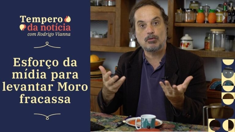 🔴 Esforço da mídia para levantar Moro fracassa | Tempero da Notícia