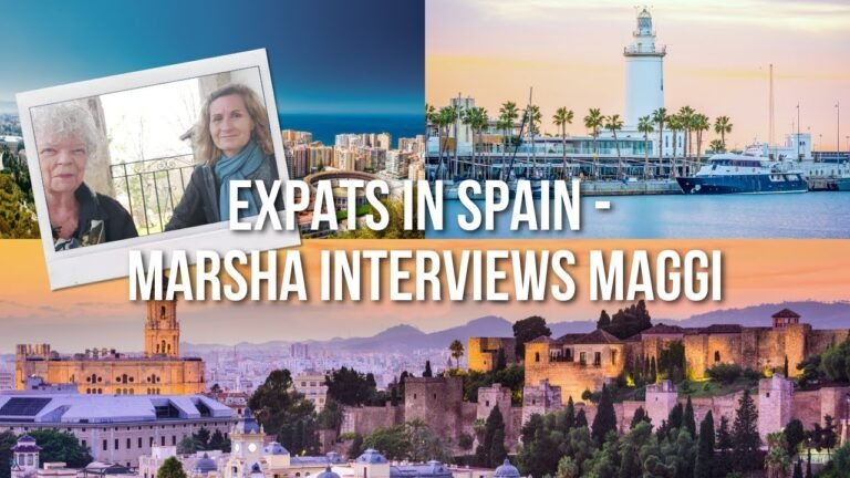 Expats in Spain – Marsha Interviews Maggi