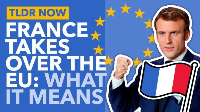 France Takes Over EU Presidency: French Plans for Migrants, Borders & Finance – TLDR News
