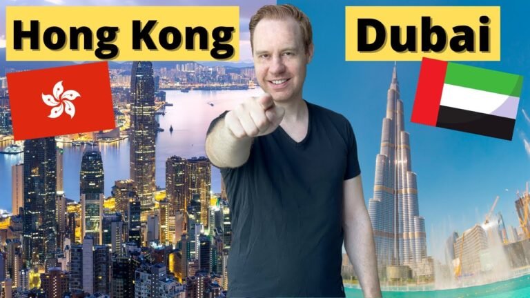 Hong Kong VS Dubai (Offshore Banking, Taxes, Costs, Lifestyle, etc)