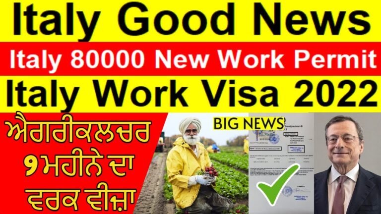 ⛔ Italy Good News| Italy open 2022 work permit(Seasonal non Seasonal Agricultural 9 month visa)🇮🇳 🇵🇰