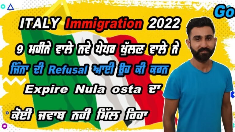 Italy new immigration 2022 || Italy Refuse Visa || Italy expire nula osta || Italy 9 month paper 🇮🇹