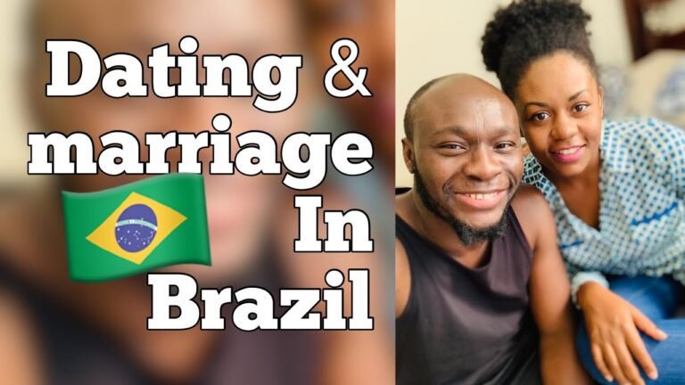 Living in Brazil ( cultural differences with dating / marriage )
