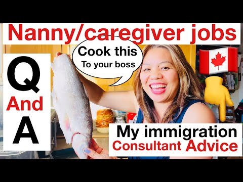 NANNY/CAREGIVER QUESTIONS & ANSWERS FROM SUBSCRIBERS |IMMIGRATION Consultant advice |sarah buyucan
