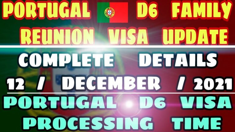 Portugal Family Reunification Update 2021 | Portugal Immigration Updates 2021 | Khanna Visa Advice |