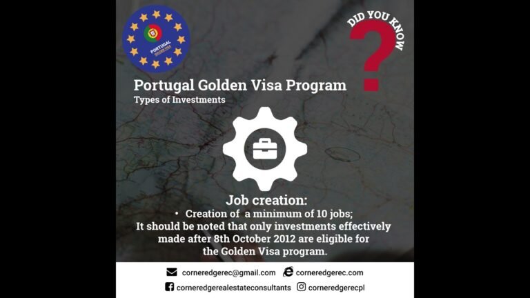 Portugal Golden Visa Program Types of Investments , Portugal Citizenship By Investment Benefits