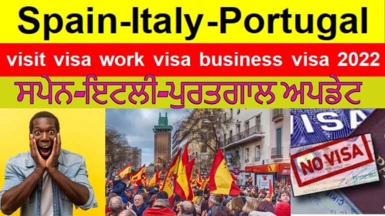 Portugal Spain Italy | work-Business-Study-visit Visa Opening Date | Embassy News 2022