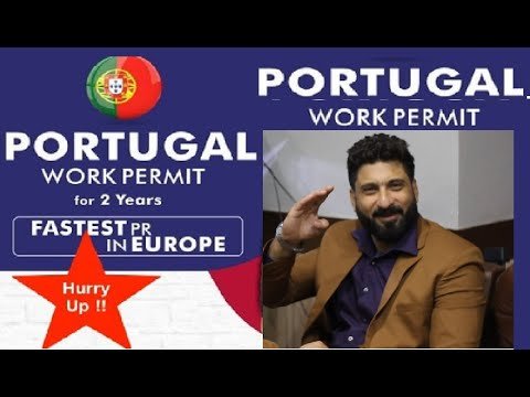 Portugal Work Visa 2022 | Europe Work Permit |  |The Credible Advice|