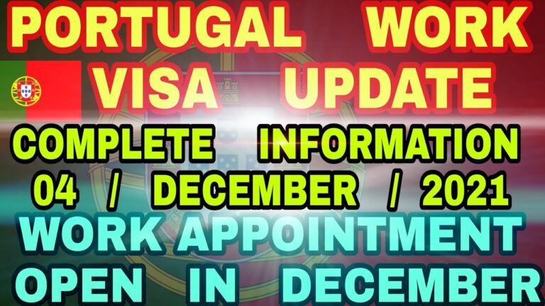 Portugal Work Visa Latest Update 2021 | #PortugalVisa | Portugal Immigration update 2021