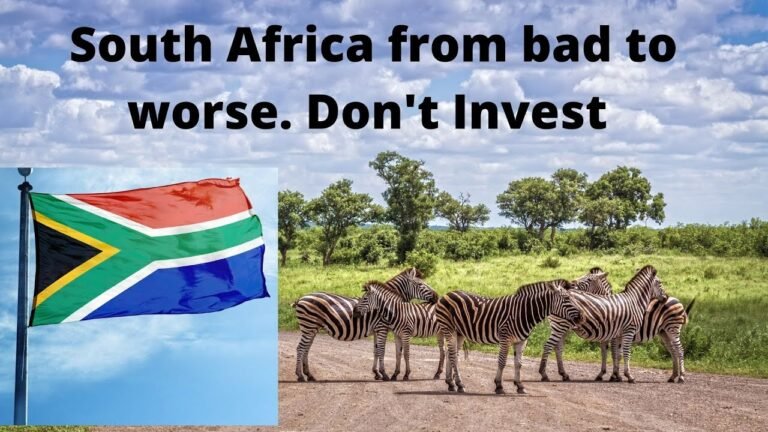 South Africa from Bad to Worse – Don't Invest. South Africa from Bad to Worse – Don't Invest.