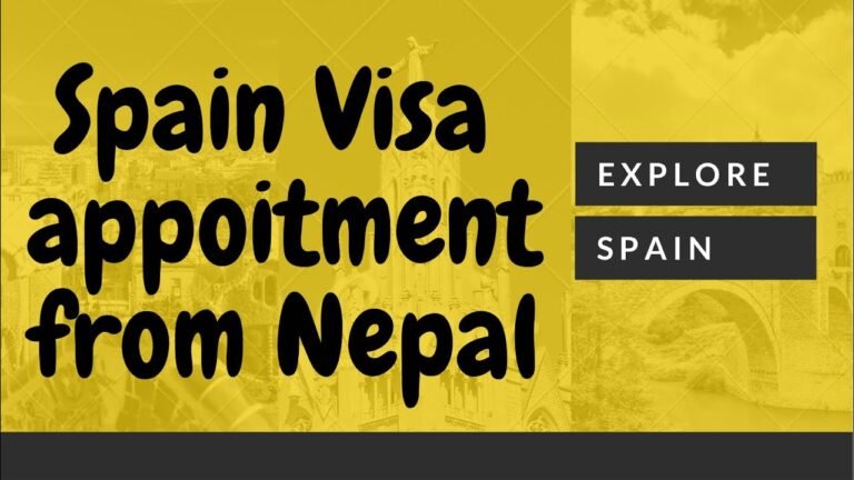 Spain 🇪🇸 visa appointments from Nepal ll Spain visa from Nepal ll Spain visit visa