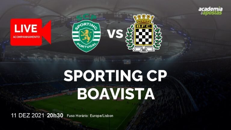 Sporting CP vs Boavista – Liga Portugal Bwin | Acompanhamento ao VIVO | NARRAÇÃO