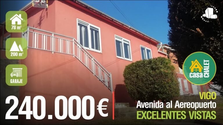 🌄Vigo🏠 casa chalet 💰240.000 € ⭐️Listo para entrar a vivir/ Excelentes vistas⭐️