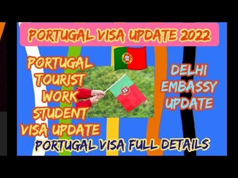 Portugal Visa Latest Update 2022 | Portugal Immigration Updates | Portugal Work Visa Appointments 🇵🇹