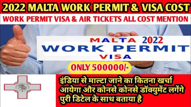 🔴2022 Latest Malta Work Permit Cost|India To Malta Traveling Expenses|India Se Malta Jane Ka Kharcha