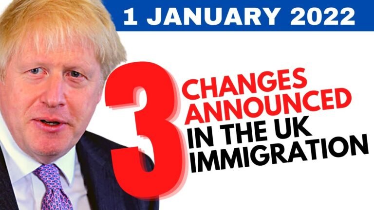 3 NEW CHANGES TO UK IMMIGRATION RULES ANNOUNCED ON 1 JANUARY 2022 | UK VISA 2022 | UK NEWS