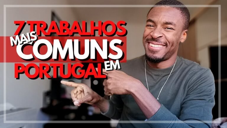 👌 7 TRABALHOS MAIS COMUNS EM PORTUGAL  2022