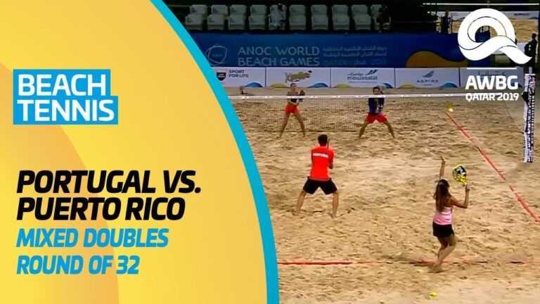 Beach Tennis – Portugal vs Puerto Rico | Mixed Doubles Round of 32|ANOC World Beach Games Qatar 2019