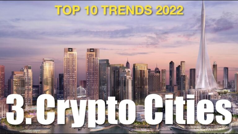 Crypto Cities: Top 10 Trends 2022 – No.3