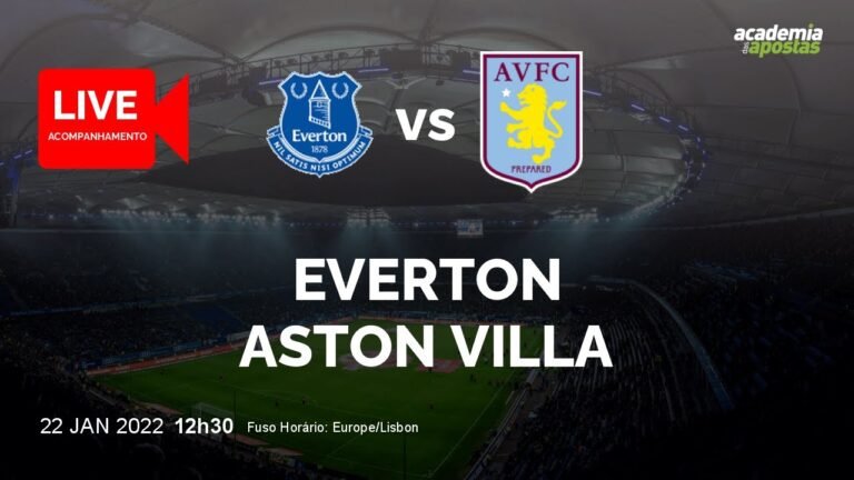 Everton vs Aston Villa – Premier League | Acompanhamento ao VIVO | NARRAÇÃO