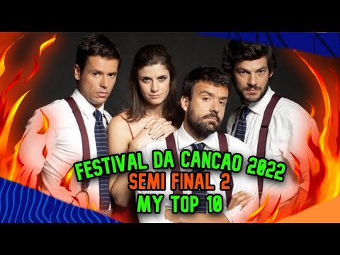 Festival da Canção 2022 (Portugal) Semi Final 2 || My Top 10