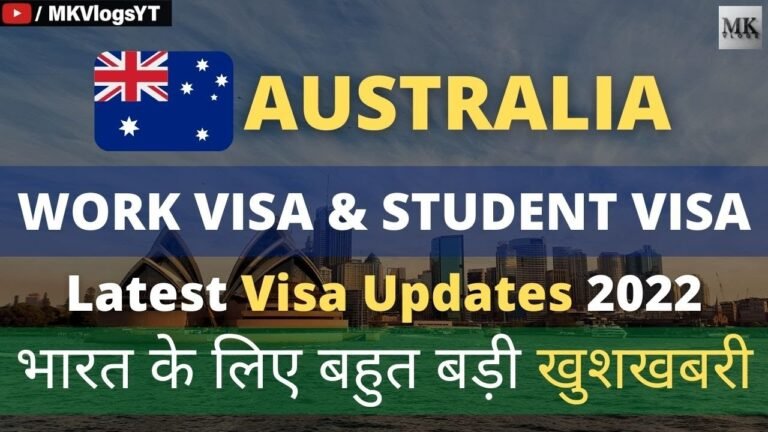 Good News: AUSTRALIA Visa Updates 2022 | Work Visa & Student Visa 2022 – MK Vlogs