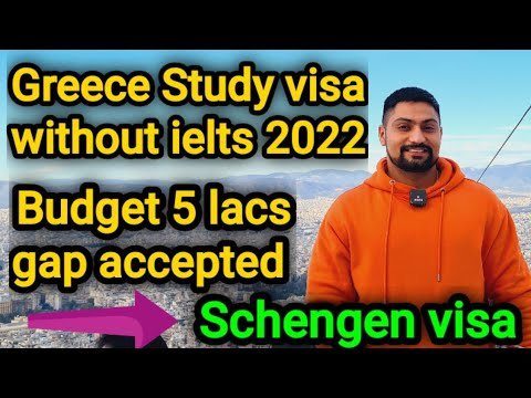 Greece study visa without ielts and Greece tourist visa information (Greece Schengen visa update)