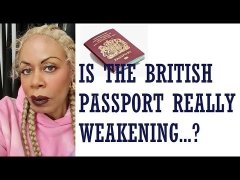 IS THE BRITISH PASSPORT REALLY WEAKENING?