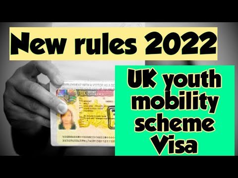 New updates rules for UK youth mobility scheme Visa – New rules and eligibility – travel visas