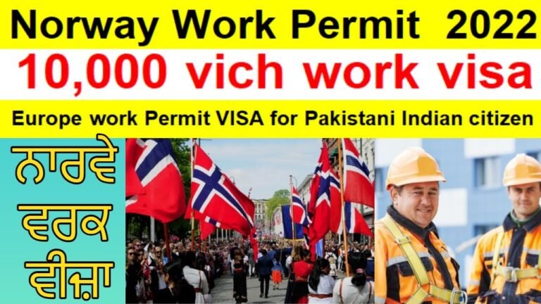 Norway Work Permit 2022 |  10,000 which Europe da Work visa