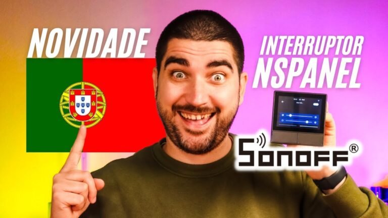 Novidade em PORTUGAL! Interruptor Inteligente Sonoff NSPanel