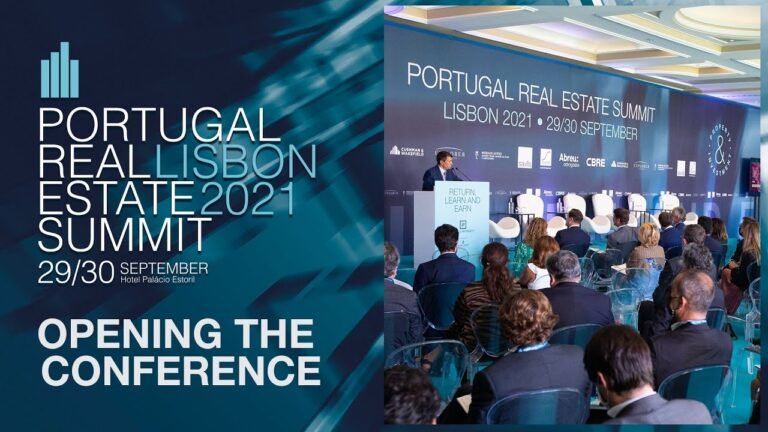 OPENING THE CONFERENCE | PORTUGAL REAL ESTATE SUMMIT 2021