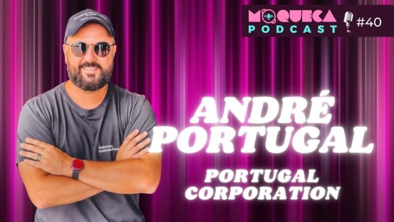 PORTUGAL CORPORATION – Moqueca Podcast #40