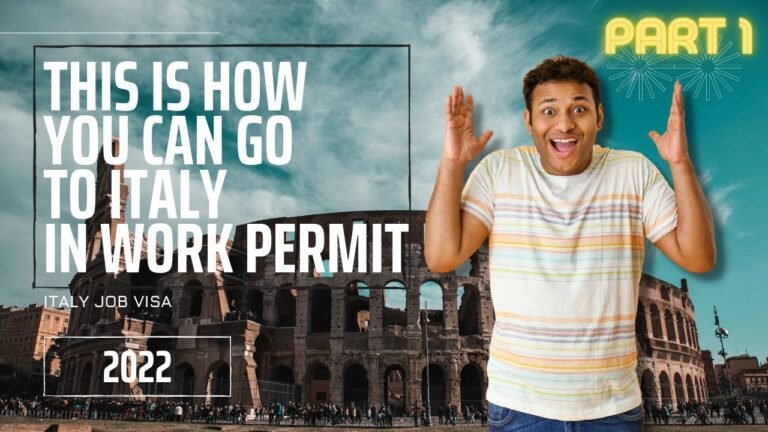 Part 1 : Italy Work Permit – Benefits we are providing.