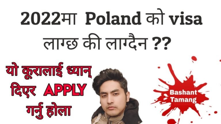 Poland Work Visa for Nepalese 2022 🇳🇵☹️☹️☹️  | Try Another way 🙂🙂🙂 | Bashant Tamang