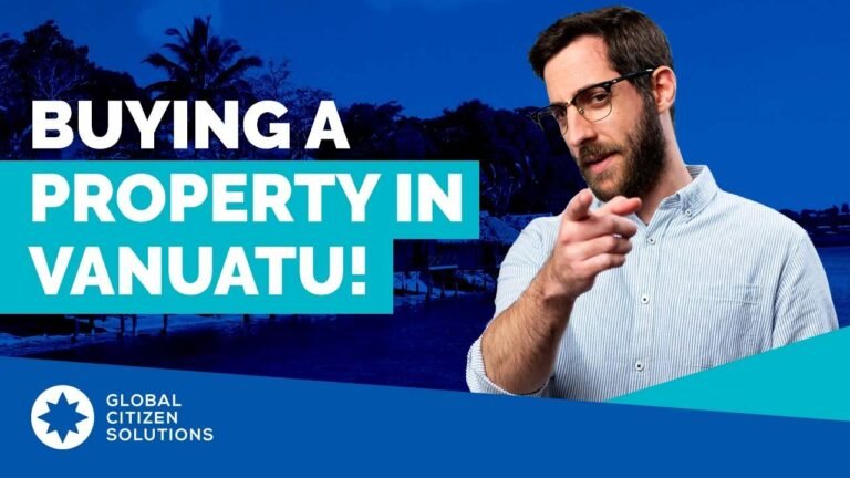 Real Estate in Vanuatu – a route for citizenship (by investment)