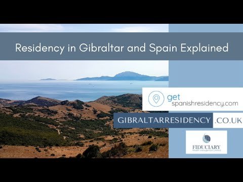 Residency in Gibraltar & Spain Explained | Webinar February 2021